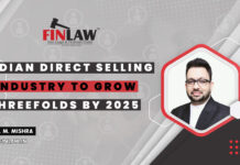 Indian Direct Selling Industry to Grow Threefolds By 2025 Indian Direct Selling Industry to Grow Threefolds By 2025