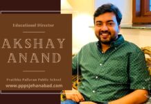 Akshay Anand creating an epitome of a true education institute with Pratibha Pallavan Public School Akshay Anand creating an epitome of a true education institute with Pratibha Pallavan Public School
