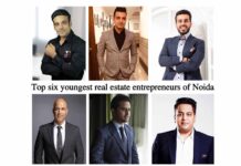 Top six youngest real estate entrepreneurs of Noida Top six youngest real estate entrepreneurs of Noida