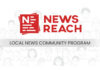 NewsReach content marketplace launches Local News Community Programme (LNCP) & pledges to commit INR 1 Cr. worth support to vernacular content publishers NewsReach content marketplace launches Local News Community Programme (LNCP) & pledges to commit INR 1 Cr. worth support to vernacular content publishers