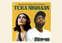 Pina Colada Blues and Anumita Nadesan come together to create a musical masterpiece ‘Tera Nishaan’, food for your soul