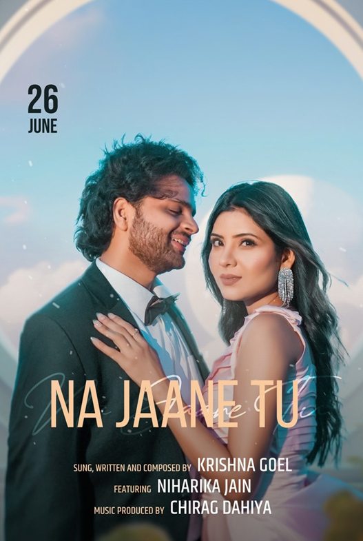 Fashion Influencer Niharika Jain makes her debut in the music Video Na Jaane Tu releasing 26th June 2023