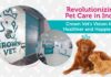 Crown Vet Expands its State-of-the-Art Pet Care Services to Hyderabad