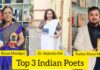 Top 3 Indian Poets Who Are Creating A Big Impact On The Readers Top 3 Indian Poets Who Are Creating A Big Impact On The Readers