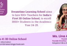 Dreamtime Learning School aims to hire 500+ Teachers for India’s First 3D Online School, to enroll 3000+ Students in the Academic Year 2024-2025