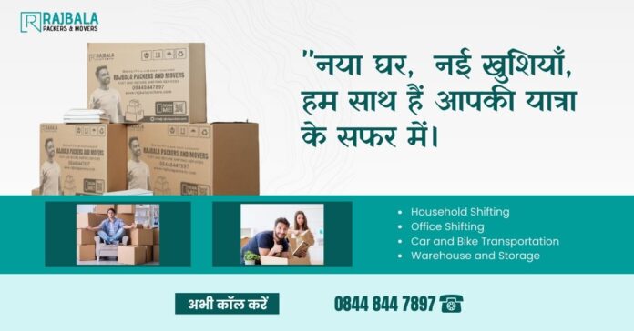 Effortless Shifting Endless Smiles Experience Top-Notch Services with Rajbala Packers and Movers