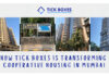 From Banking to Building Communities: How Tick Boxes is Transforming Cooperative Housing in Mumbai