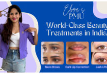Elora’s PMU Brings World-Class Beauty Treatments to India