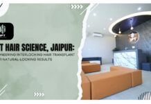 IFT Hair Science, Jaipur, offers groundbreaking interlocking hair transplant procedures for better and naturally looking hair