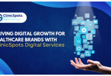 ClinicSpots Digital Services: Empowering Healthcare Brands with Proven Digital Growth