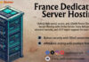 Onlive Server Rolls Out Premium 10 Gbps France Dedicated Server Plans with No Setup Fees