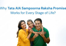 Why Tata AIA Sampoorna Raksha Promise Works for Every Stage of Life