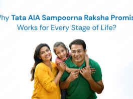 Why Tata AIA Sampoorna Raksha Promise Works for Every Stage of Life