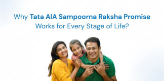 Why Tata AIA Sampoorna Raksha Promise Works for Every Stage of Life