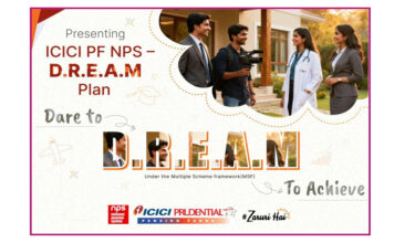ICICI Prudential PFM Launches ICICI PF NPS D.R.E.A.M. Plan Under MSF – A Dynamic, High-Growth Investment Model Offering Up to 100% Equity Allocation