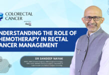 The Role of Chemotherapy in Rectal Cancer Treatment: Current Approaches and Benefits: Dr. Sandeep Nayak