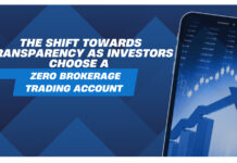 The Shift Towards Transparency as Investors Choose a Zero Brokerage Trading Account