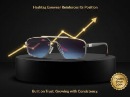 Hashtag Eyewear Reinforces Its Position as a Trusted and Fast-Growing Eyewear Brand Building Credibility Through Consistency