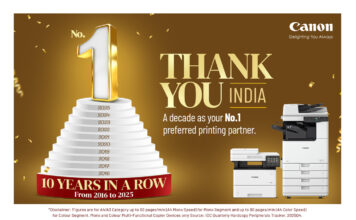 Canon India Marks a Milestone of 10 Consecutive Years with No.1 Market Share in the Overall Laser Copier Based MFP Segment