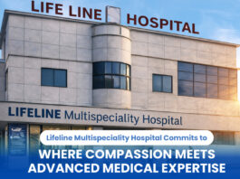 Lifeline Multispeciality Hospital Commits to Affordable and Accessible Healthcare for All in Ravet