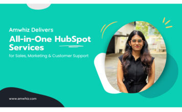 Amwhiz Delivers All-in-One HubSpot Services for Sales, Marketing & Customer Support