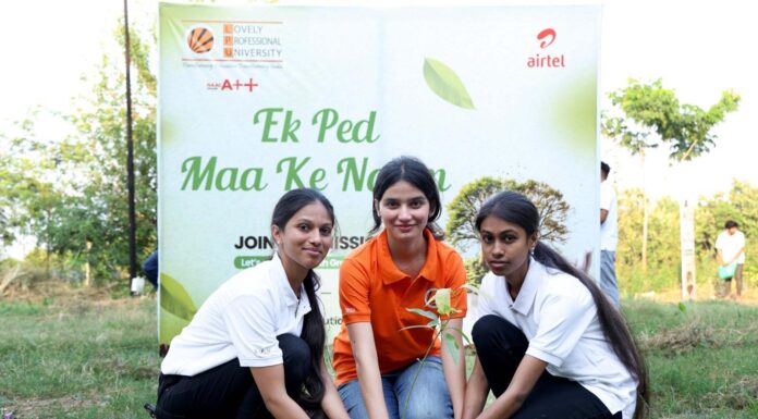 54 LPU Students secured ₹5 Crore+ in Bharti Airtel Scholarships, Led 180-Sapling Plantation Drive on World Environment Day