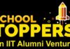 School Toppers, an IIT Alumni venture, transforms lives with the power of true education