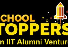 School Toppers, an IIT Alumni venture, transforms lives with the power of true education