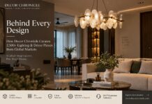 Behind Every Design: How Decor Chronicle Curates 2,500+ Lighting & Décor Pieces from Global Markets